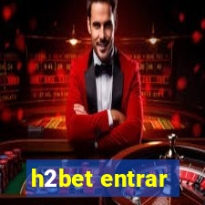 h2bet entrar